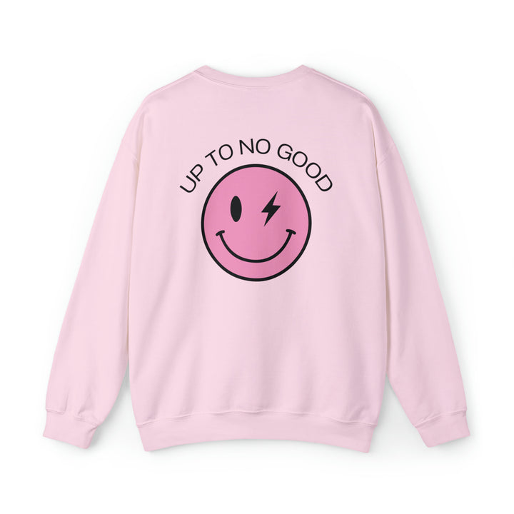 Up To No Good Sweatshirt