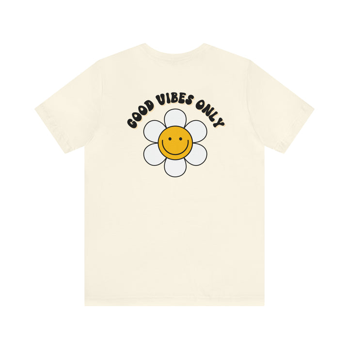 Good Vibes Only Tee