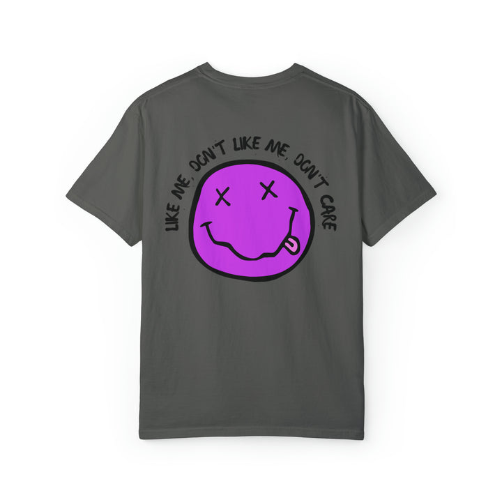 Like Me, Don't Like Me Tee-comfort colors 1717