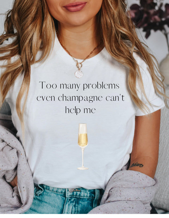 Too Many Problems Champagne Tee -bella + canvas 3001