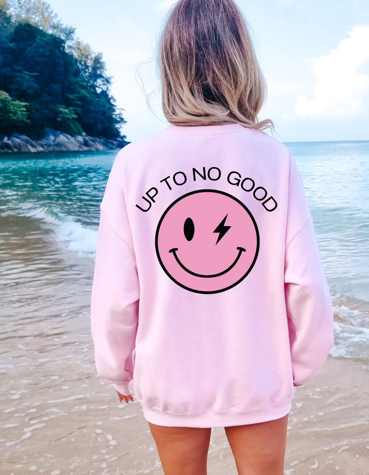 Up To No Good Sweatshirt